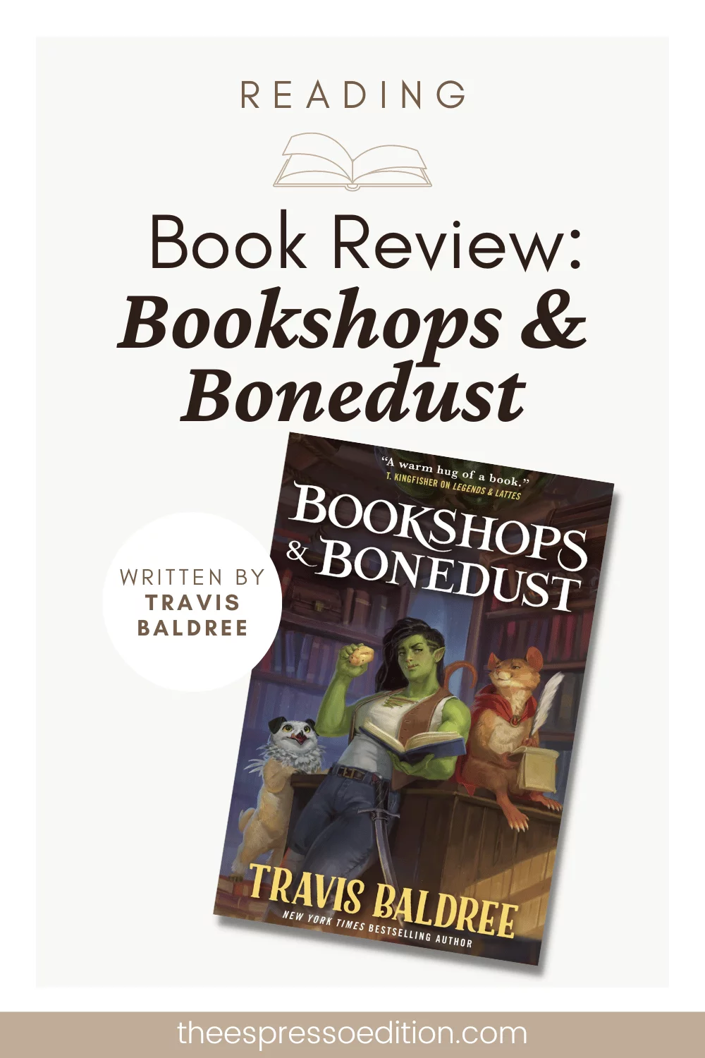 Book Review: Bookshops & Bonedust by Travis Baldree by The Espresso Edition cozy bookish blog