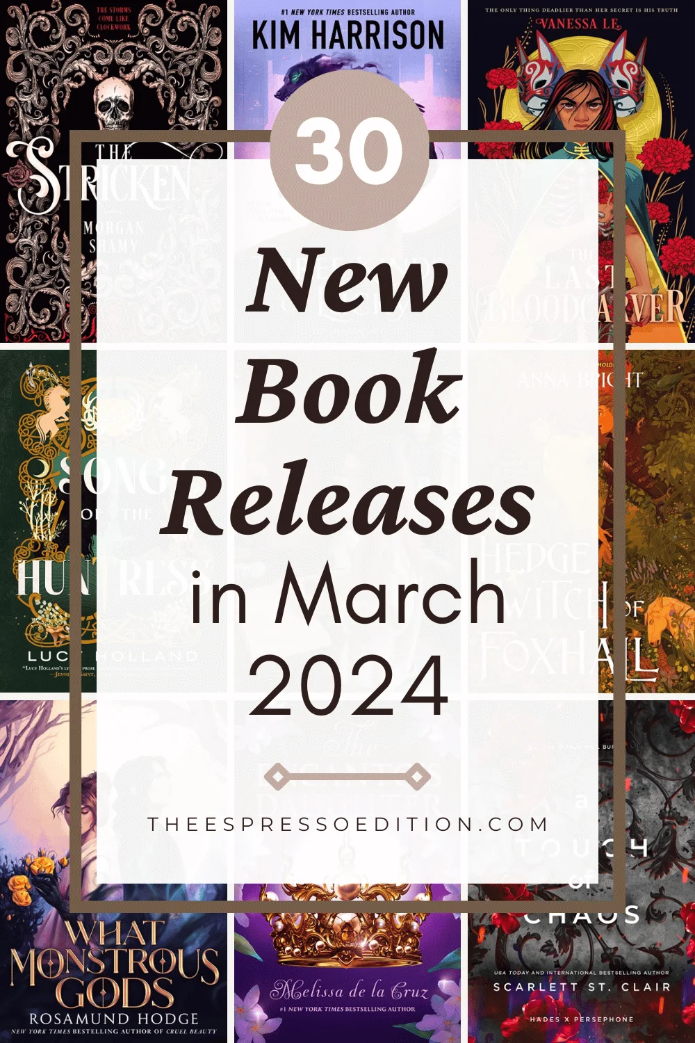 30 New Book Releases in March 2024 by The Espresso Edition cozy bookish blog