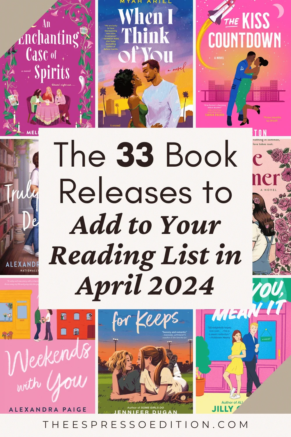 The 33 Book Releases to Add to Your Reading List in April 2024 by The Espresso Edition cozy bookish blog