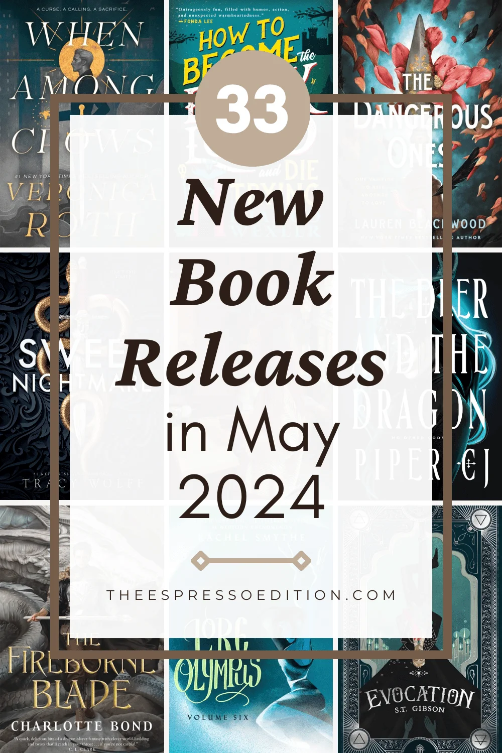 33 New Book Releases in May 2024 by The Espresso Edition cozy bookish blog