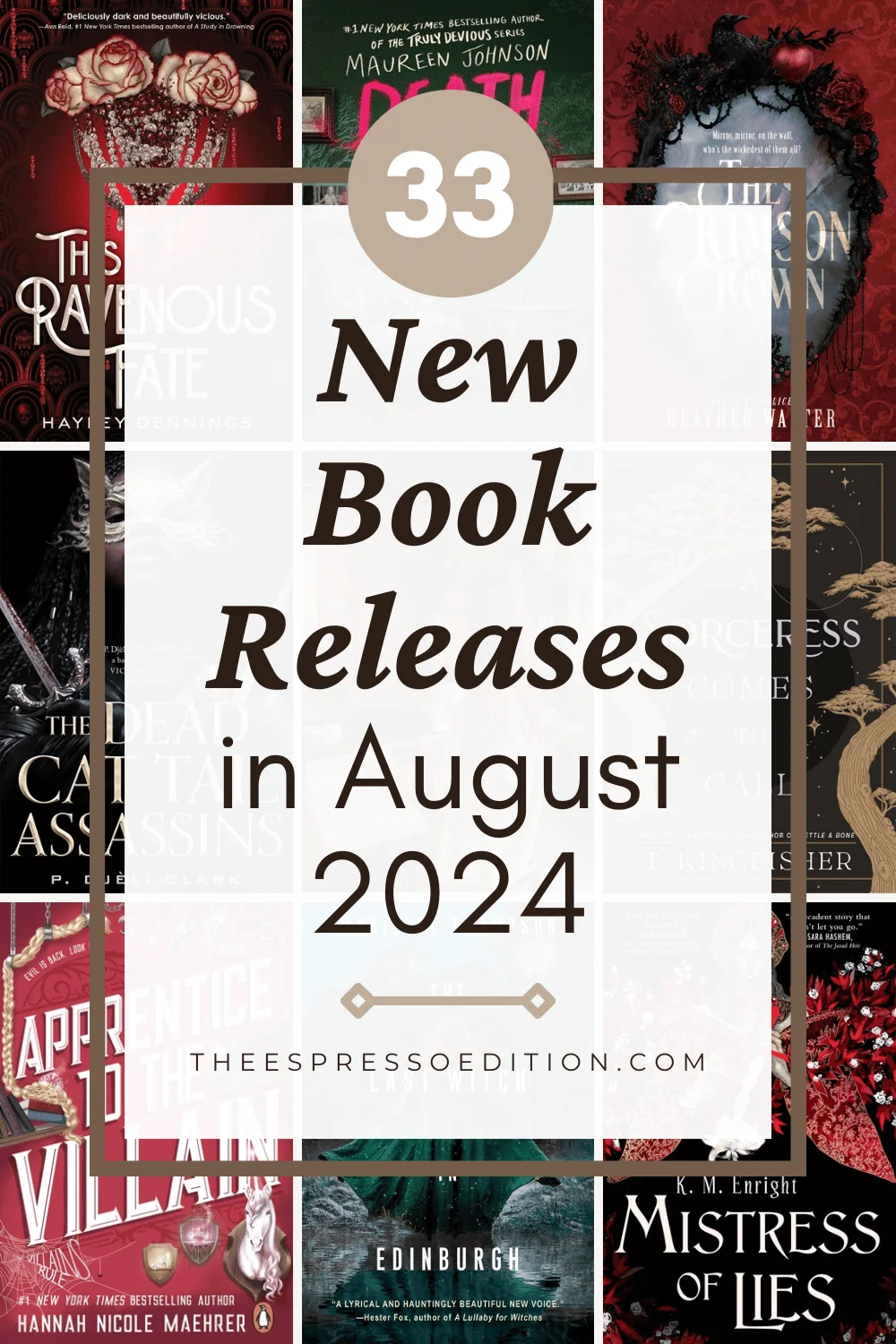 33 New Book Releases in August 2024 by The Espresso Edition cozy bookish blog