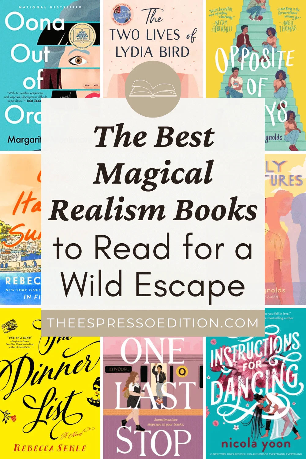 The Best Magical Realism Books To Read for a Wild Escape by The Espresso Edition cozy bookish blog