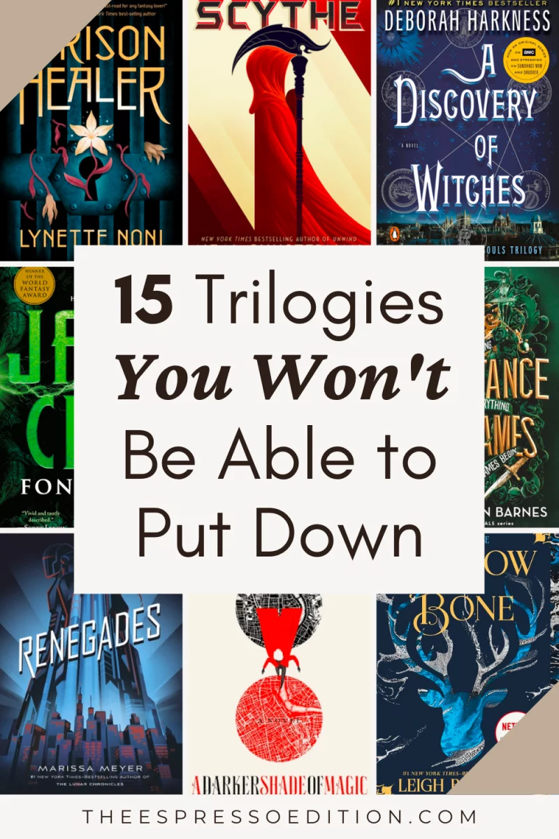 15 Trilogies You Won't Be Able to Put Down by The Espresso Edition cozy bookish blog