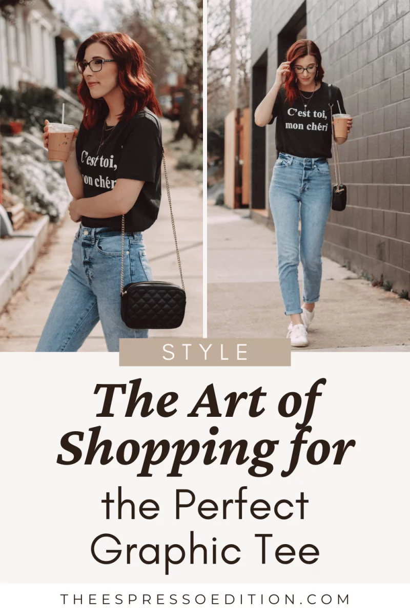 Style: The Art of Shopping for the Perfect Graphic Tee at theespressoedition.com