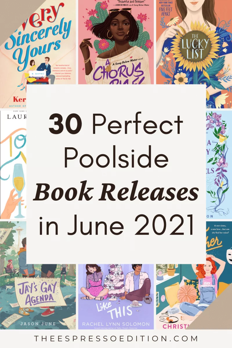 30 perfect poolside book releases in june 2021 at theespressoedition.com