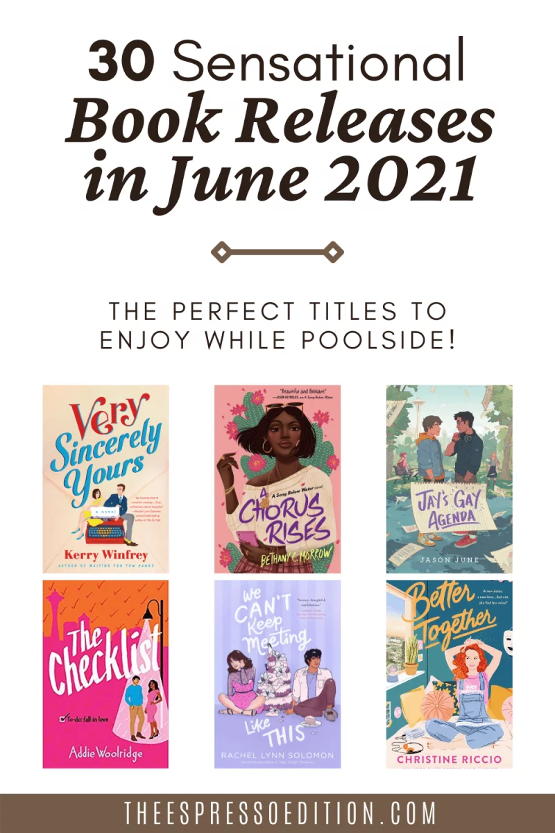 30 sensational book releases in june 2021 - the perfect titles to enjoy while poolside at theespressoedition.com