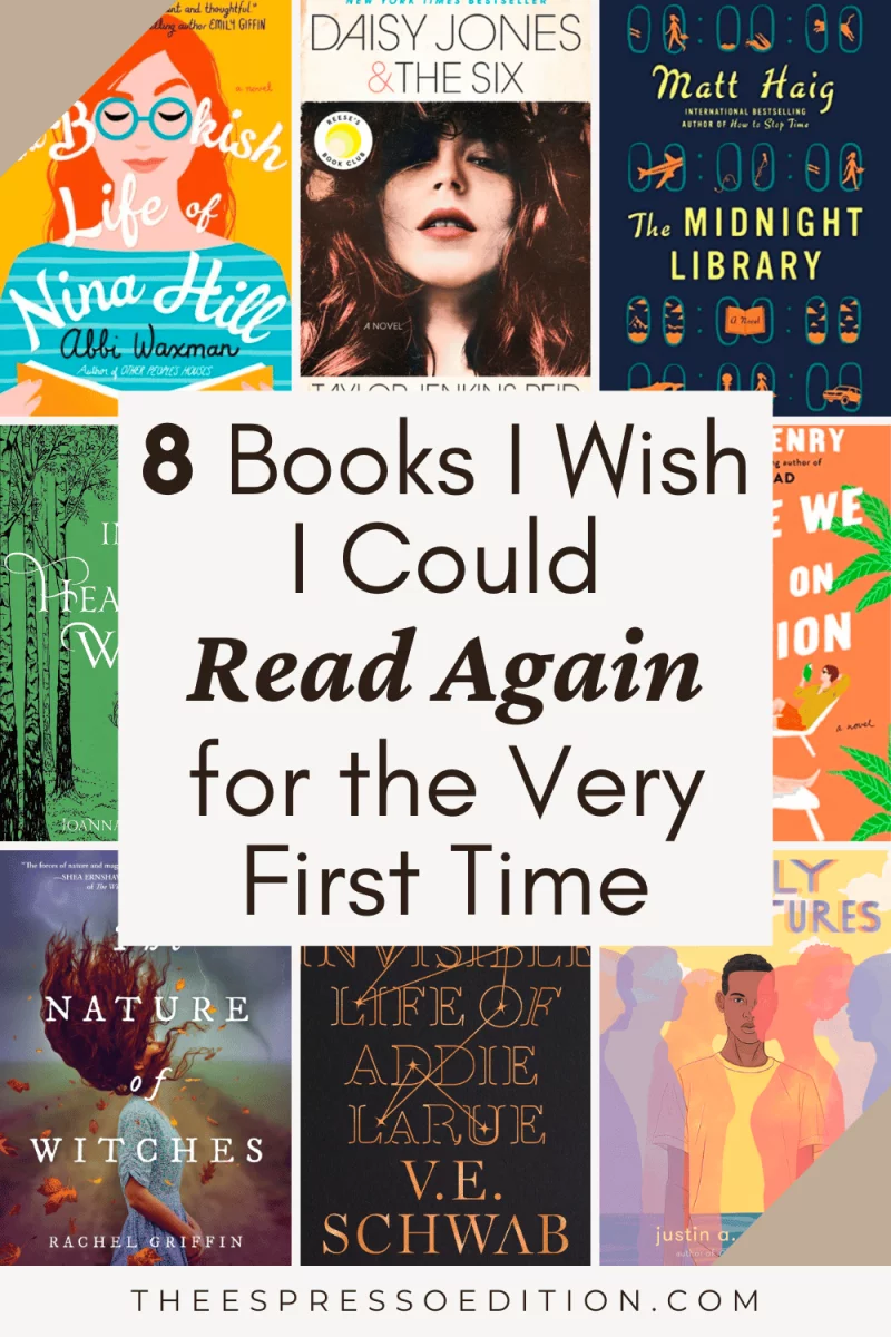 8 Books I Wish I Could Read Again for the Very First Time by The Espresso Edition cozy lifestyle and book blog