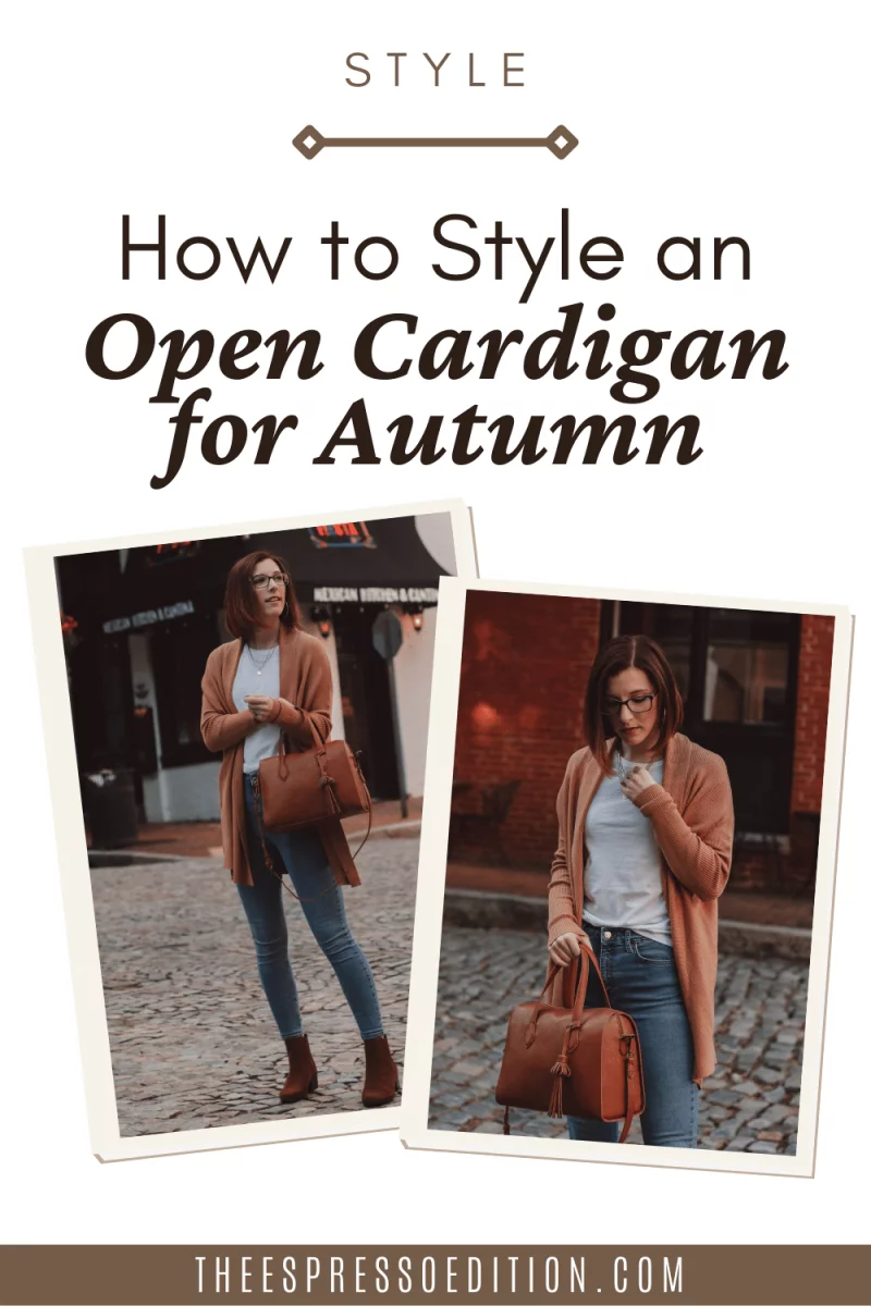 How to Style an Open Cardigan for Autumn