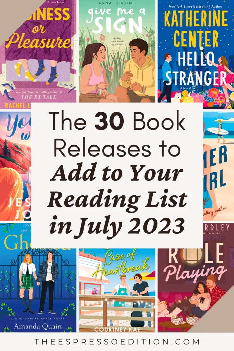 The 30 Book Releases to Add to Your Reading List in July 2023 by The Espresso Edition cozy bookish blog