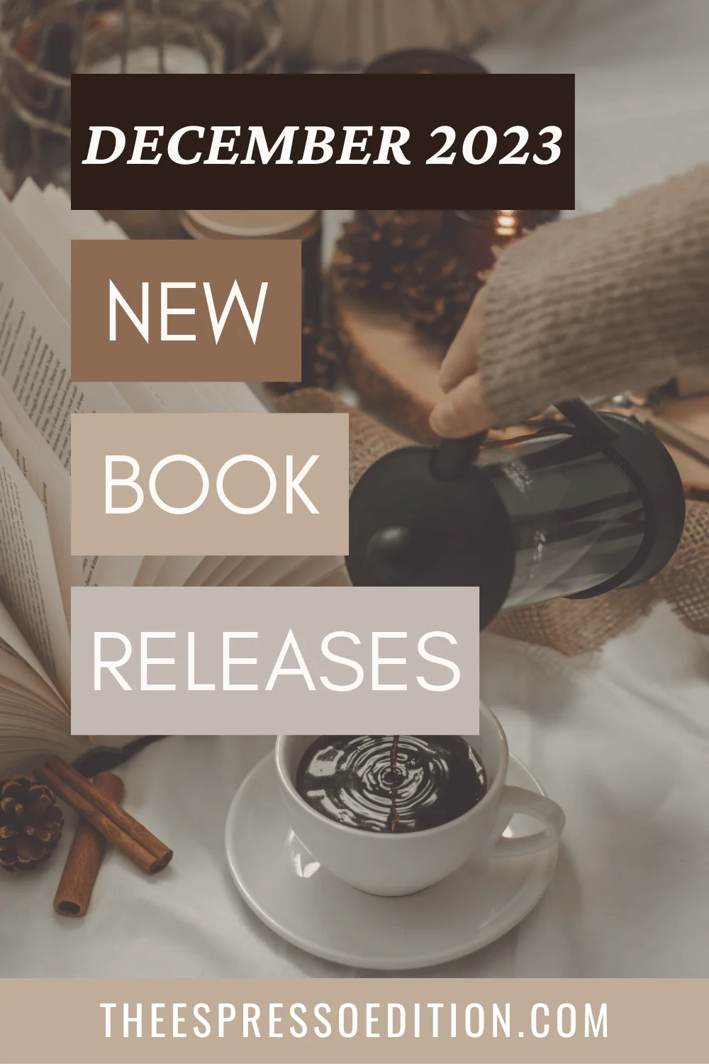 December 2023 New Book Releases by The Espresso Edition cozy bookish blog