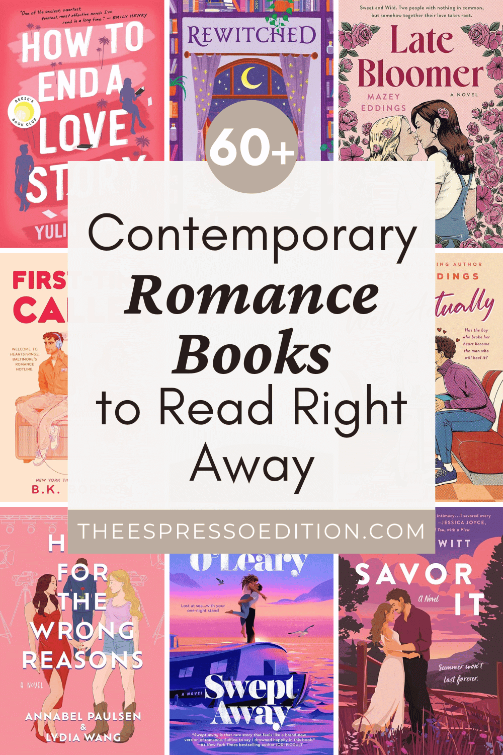 60+ Contemporary Romance Books to Read Right Away by The Espresso Edition cozy bookish blogger