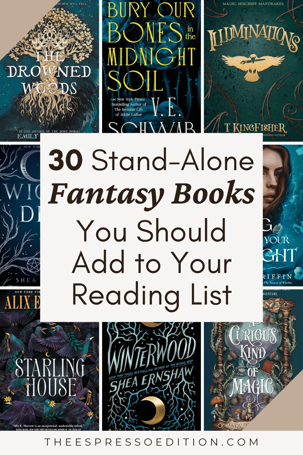 30 Stand-Alone Fantasy Books You Should Add to Your Reading List by The Espresso Edition cozy bookish blog
