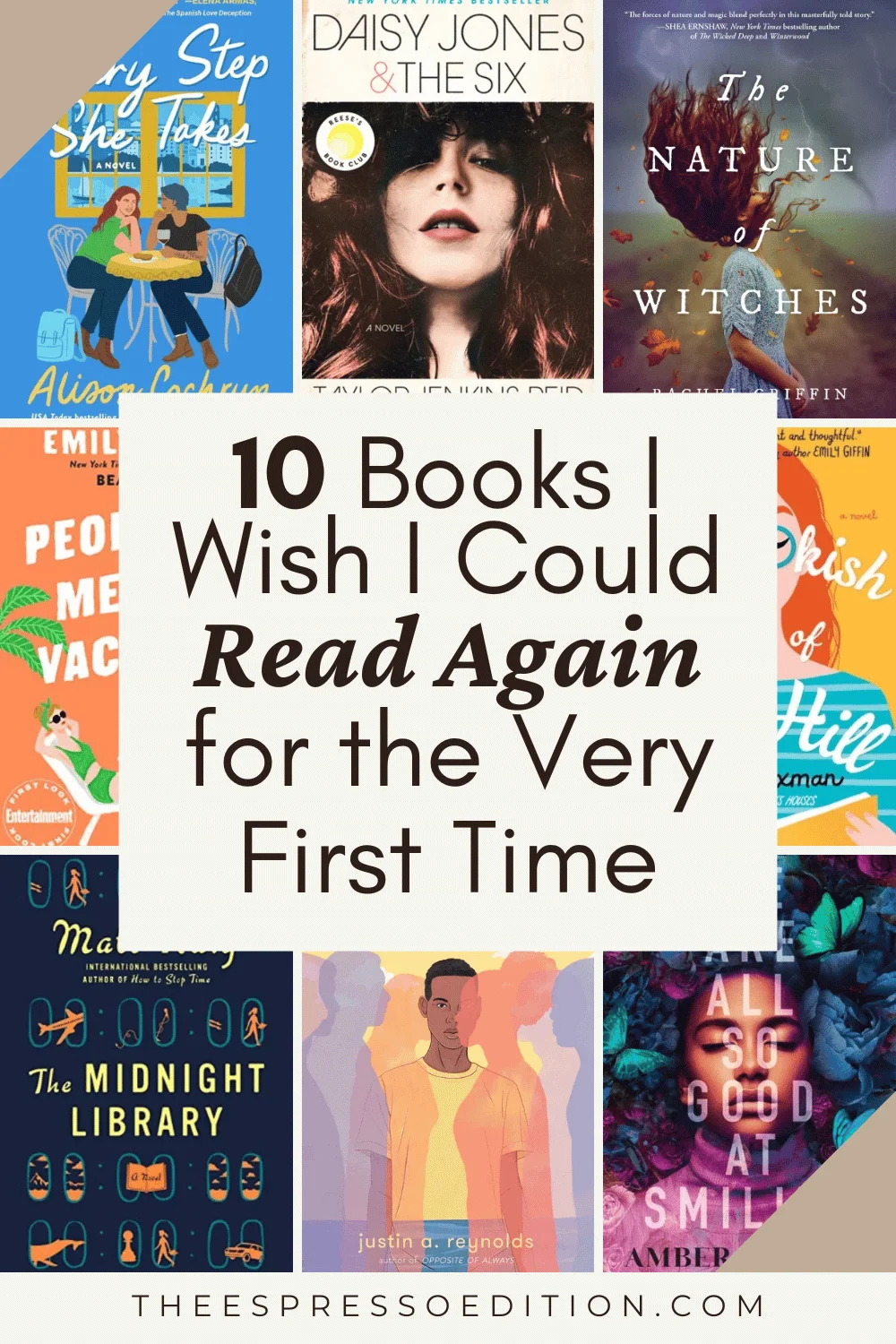 10 Books I Wish I Could Read Again for the Very First Time by The Espresso Edition cozy bookish blog