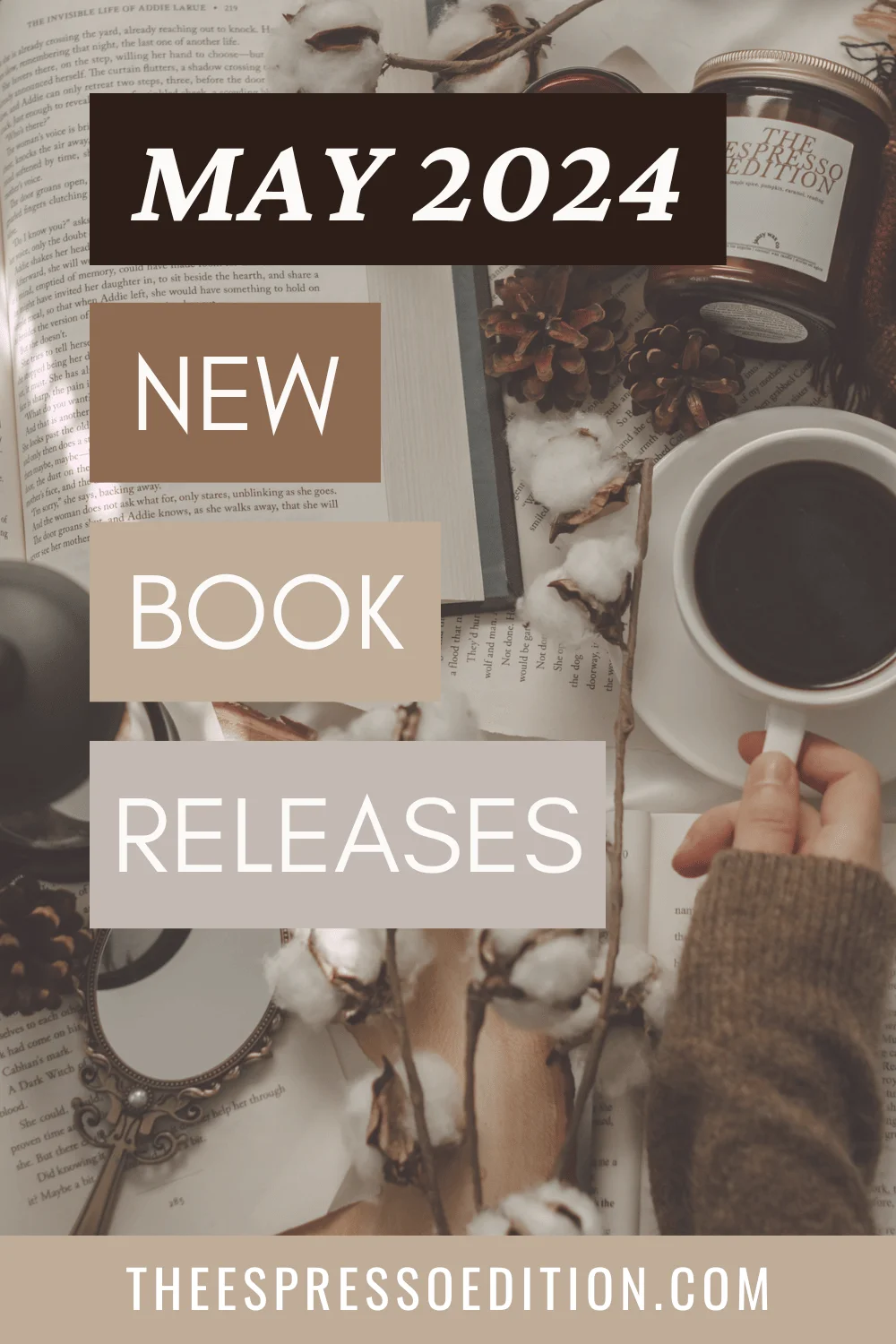 May 2024 New Book Releases by The Espresso Edition cozy bookish blog