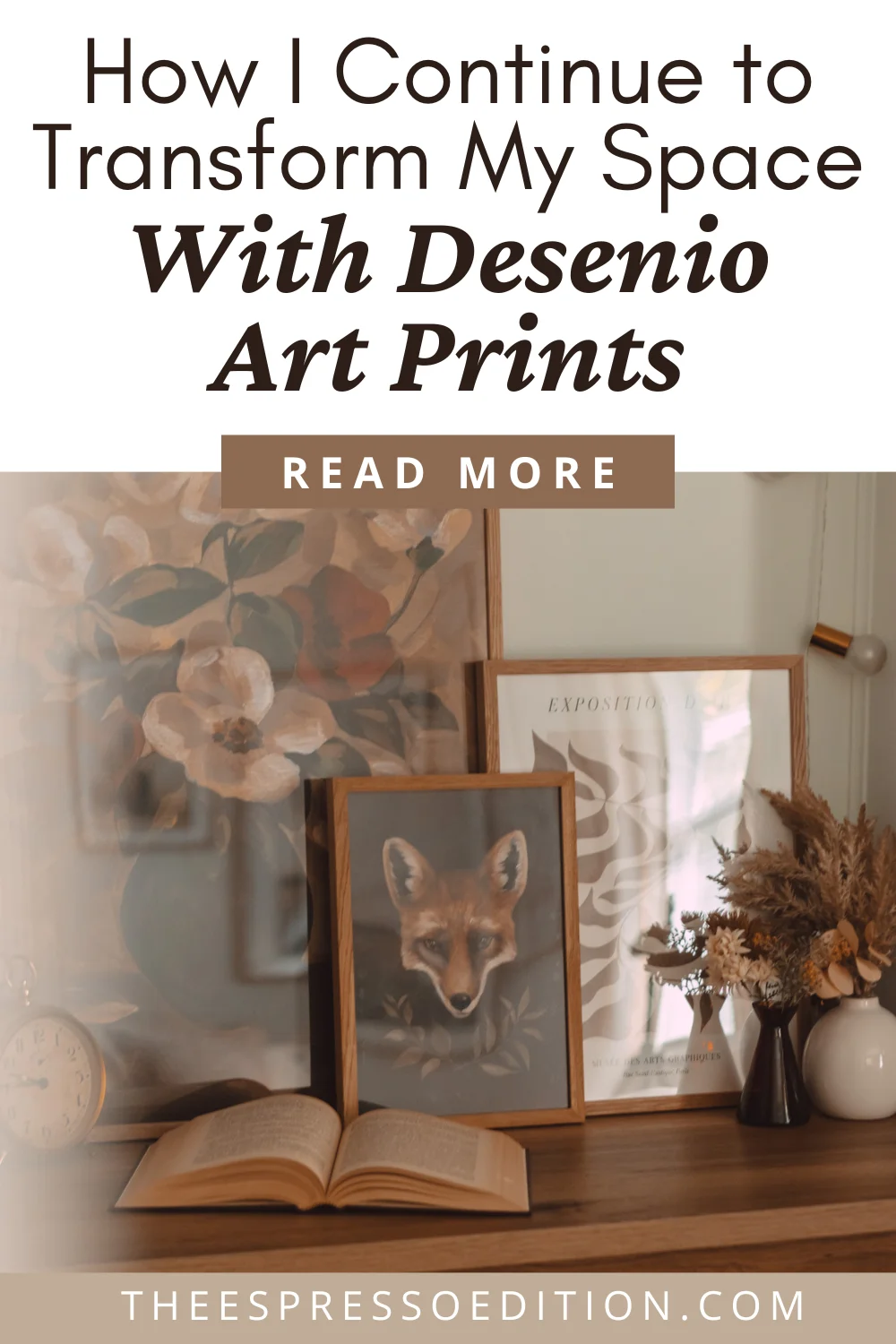 How I Continue to Transform My Space With Desenio Art Prints by The Espresso Edition cozy lifestyle blog