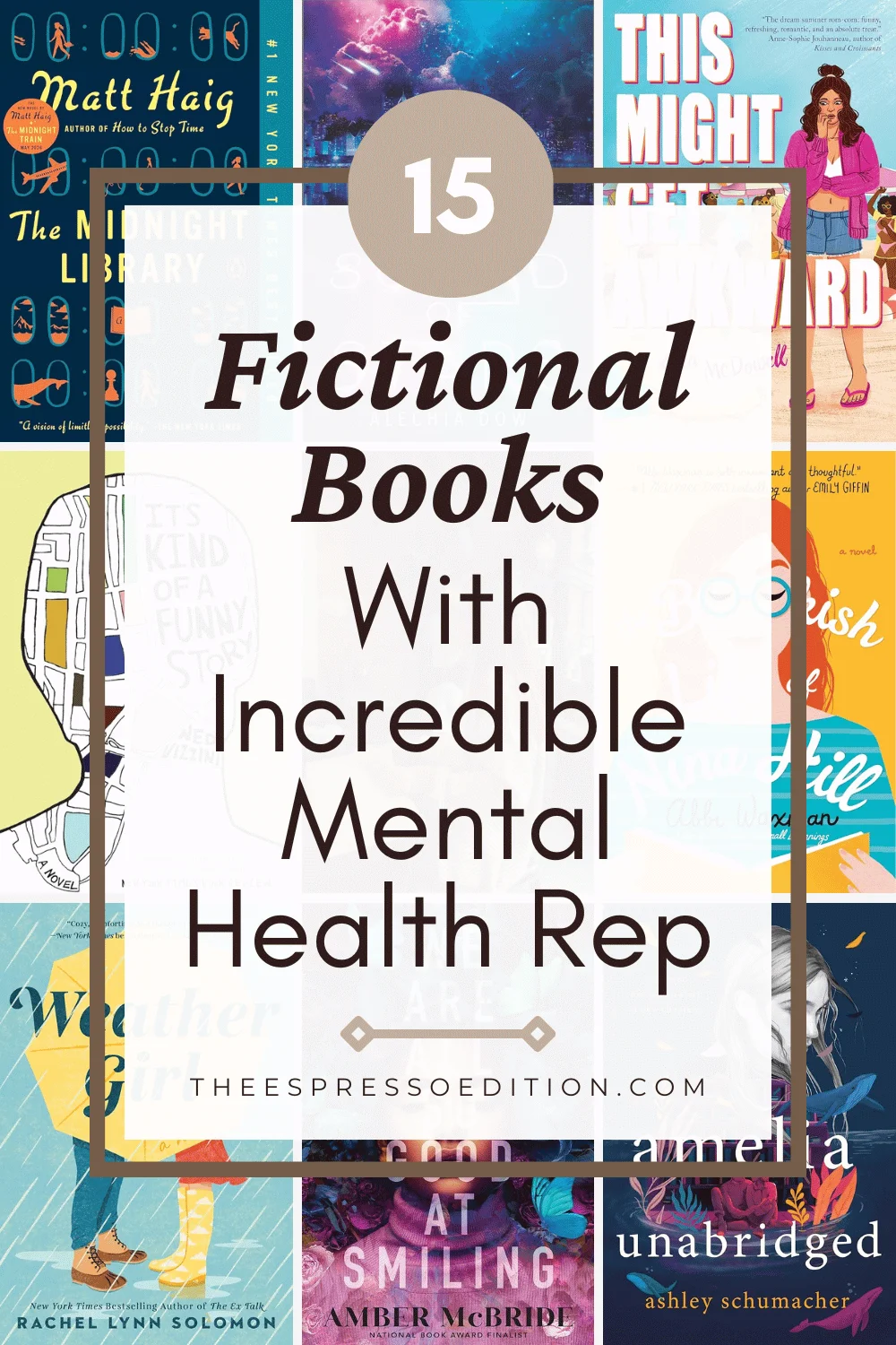 15 Fictional Books With Incredible Mental Health Rep by The Espresso Edition cozy bookish blog