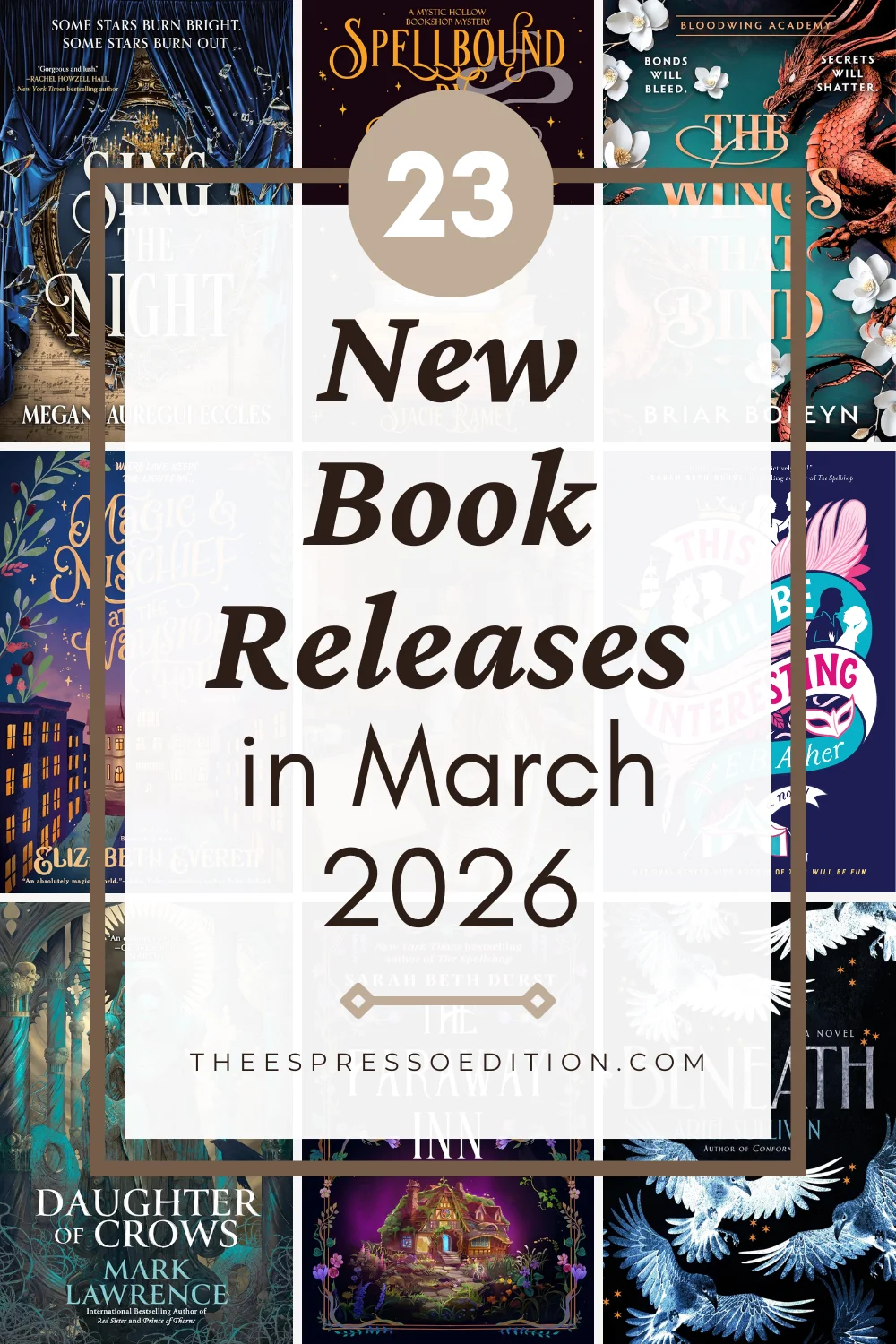 23 New Book Releases in March 2026 by The Espresso Edition cozy bookish blog