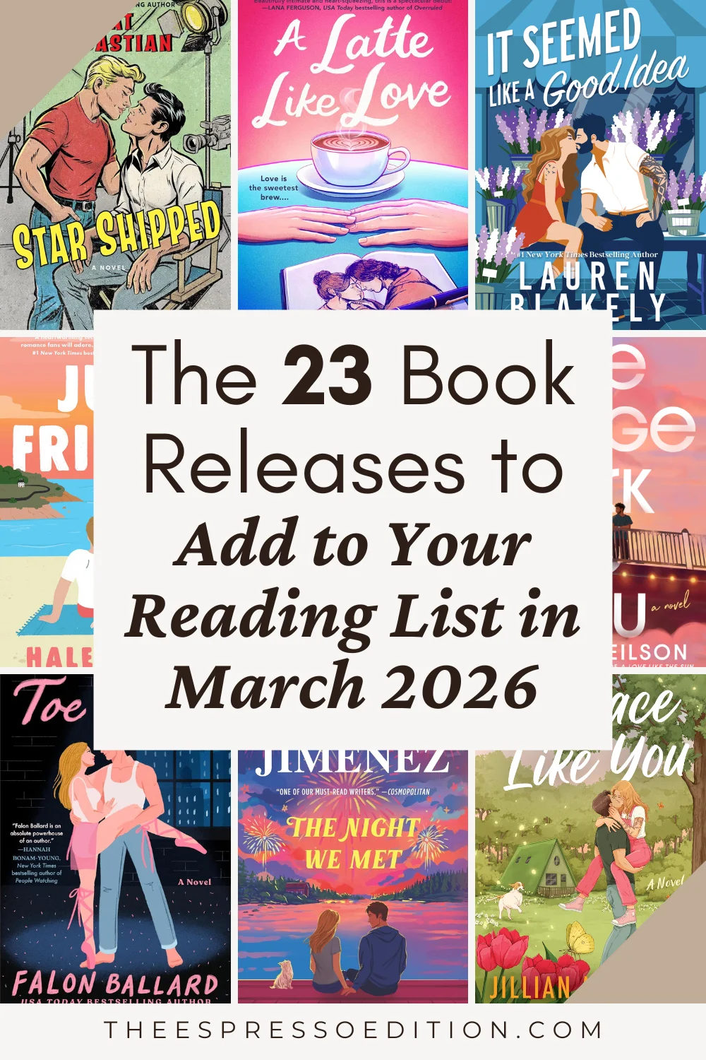 The 23 Book Releases to Add to Your Reading List in March 2026 by The Espresso Edition cozy bookish blog