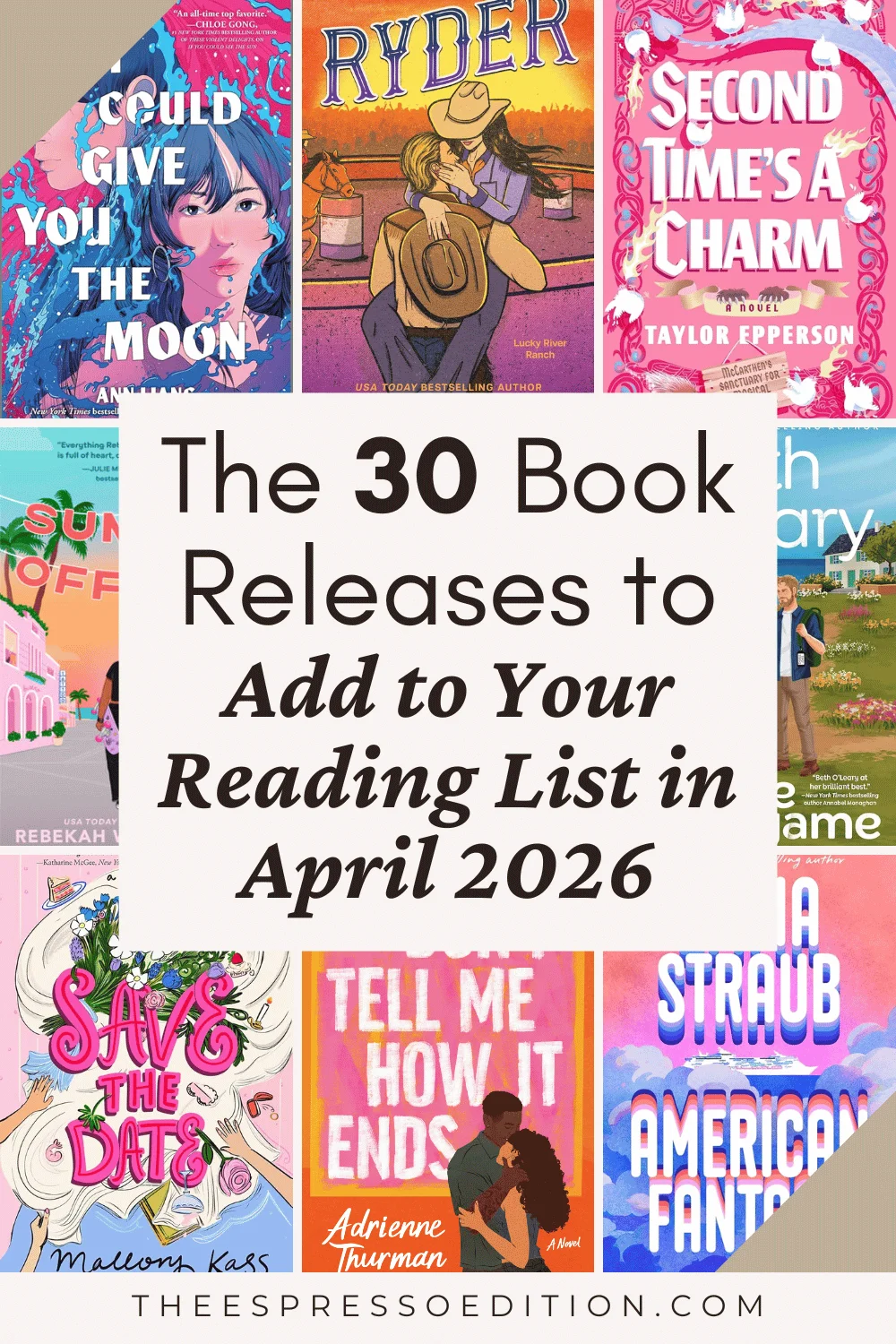 The 30 Book Releases to Add to Your Reading List in April 2026 by The Espresso Edition cozy bookish blog